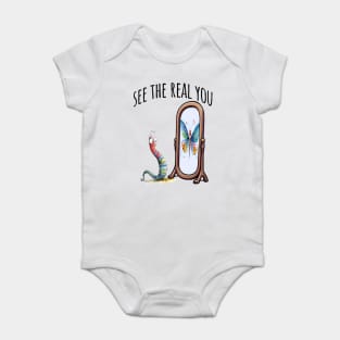Caterpillars inner Butterfly See The Real You design Baby Bodysuit